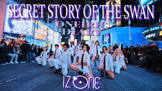 [K-POP IN PUBLIC NYC] IZ*ONE (아이즈원) - 'Secret Story of the Swan 환상동화 ' | DANCE COVER BY F4MX