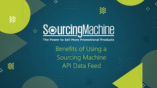 Benefits of Using a Sourcing Machine API Data Feed