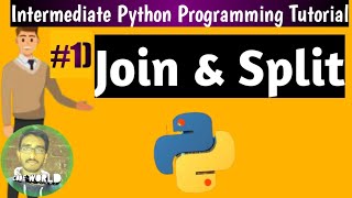 Split and Join functions in python |Intermediate Python Programming Tutorial #01