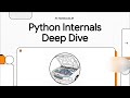 Part 2 : Python Internals Deep Dive | Interview Advance Preparation | Learn And Grow
