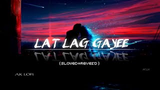 Lat Lag Gayee- Benny Dayal | Race-2 | [Slowed+Reverb]