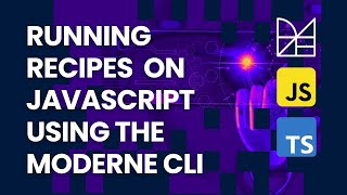Running OpenRewrite Recipes on JavaScript with Moderne
