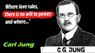 Carl Jung's Best Quotes that tell a lot about ourselves | One of the Most Brilliant Minds All Time