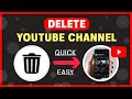 How to Delete YouTube Channel Permanently on Phone (NEW!)