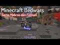 Minecraft Bedwars | MengCarry Mabros dan Firman. (WKWKWKWK)