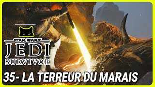 LA TERREUR DU MARAIS: FIRST TRY ! | Star Wars Jedi: Survivor - LET'S PLAY FR 35