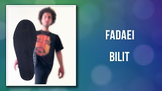 Fadaei - Bilit (Lyrics)