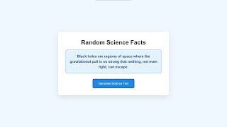 Random Science Facts Using HTML, CSS and JavaScript with Source Code