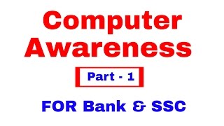 Computer Awareness for Bank PO | Clerk | SSC [In Hindi] Part 1