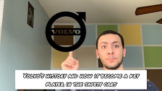 Volvo’s history and how it become a key player in the safety cars market