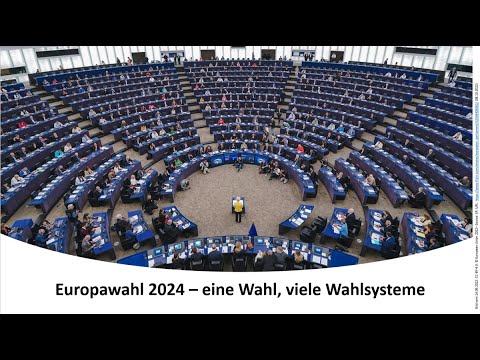 Europawahl 2024: Eine Wahl, Viele Wahlsysteme - YouTube