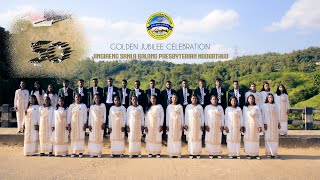 Jingiaseng Samla Balang Presbyterian Moorathud || Golden Jubilee Celebration || \