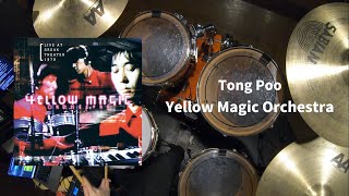 Tong Poo (Greek Theatre) - Yellow Magic Orchestra【Drum Cover】