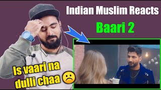 Indian Reaction | Uchiyaan Dewaraan (Baari 2) | Bilal Saeed & Momina Mustehsan | Rahim Pardesi