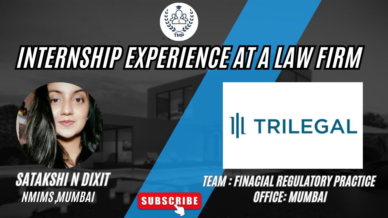 Internship Experience At A Law Firm-Trilegal (Financial Regulatory ...