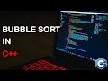 Implementing Bubble Sort in C++ | How to Bubble sort