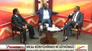 Cararuku: MCAs kurituhirwo ni githungu