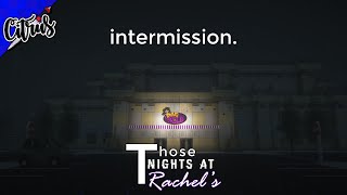 TNaR | INTERMISSION | (Minecraft RP/Animation)