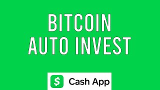 Cash App Auto Invest Explained