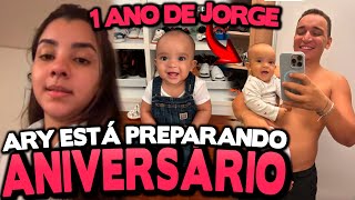 ARY MIRELLE ESTÁ PREPARANDO O ANIVERSÁRIO DE 1 ANO DE JORGE