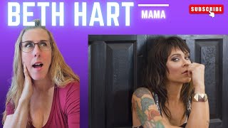 BETH HART | MAMA REACTION | #mamareaction  #bethhartreaction