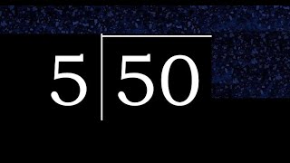 Divide 50 by 5 ,  remainder  . Division with 1 Digit Divisors . Long Division . How to do