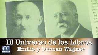 EL UNIVERSO DE LOS LIBROS | Emilio y Duncan Wagner | t01 - c20 | Caja Complementaria UNSE