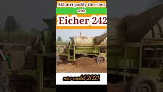 Akhtari paddy thresher with Eicher  model  || अक्खतरी धान थ्रेसर न्यू मोंडल 2021||