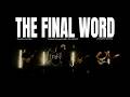 Kill The Silence - The Final Word (Official Music Video)