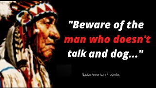 These Native American Proverbs Are Life Changing  #proverbs #nativeamerican #lifequotes