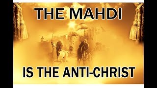 The Mahdi is the AntiChrist -  Pastor John MacArthur