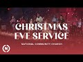 Christmas Eve 2021 - NCC Worship Service