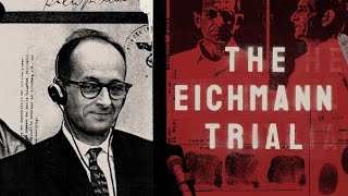 The Eichmann Trial — film discussion, February 23, 2025