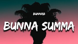 Bunna Summa - BunnaB (Lyrics)