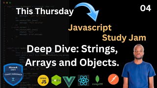 Js #4 : Deep Dive into Strings, Objects, and Arrays - Ultimate Guide for Developers