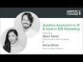 Quietly’s Approach to AI & Data in B2B Marketing with Sean Tyson & Anna Zhao