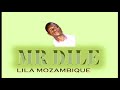 Mr Dile - Lila Mozambique (Official audio)