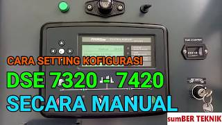 CARA SETTING KONFIGURASI DSE 7320  7420 SECARA MANUAL