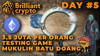 Brilian Crypto Testing Game Cuan Parah Day#5