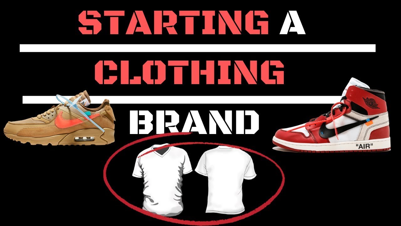 HOW TO START A CLOTHING BRAND! - YouTube