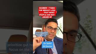 Number 1 thing for weight loss | Dr Sethi #weightloss #guthealth #shorts #short