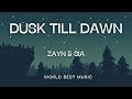 ZAYN - Dusk Till Dawn ft. Sia (Lyric Video)