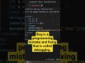 What is debugging #debugging #coding #codingshortvideo #javascript