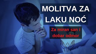 Molitva za laku noć: Za miran san