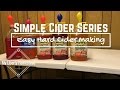 Easy Hard Apple Cider Making - Simple Cider Series #1