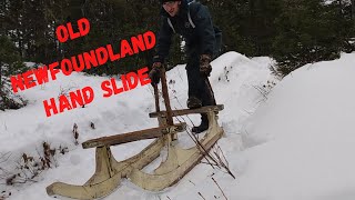 This Is a Newfoundland Hand Slide