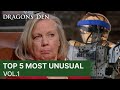 Top 5 Unusual Pitches In The Den | Vol.1 | COMPILATION | Dragons' Den