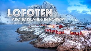 LOFOTEN ISLANDS ROAD TRIP - Norway