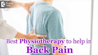 How can a physiotherapy session help in back pain? - Dr.Anup Brahmbhatt | Doctors' Circle