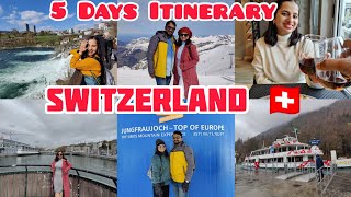 5 Days Switzerland Detailed Itinerary | Perfect Switzerland plan for April month